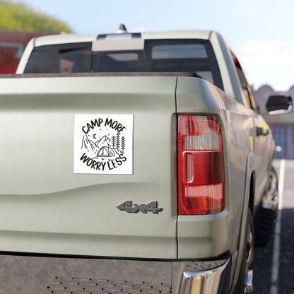 Camp More, Worry Less Car Magnet